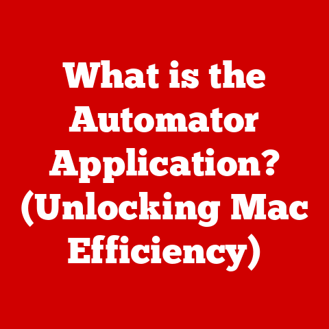 What is the Automator Application? (Unlocking Mac Efficiency)