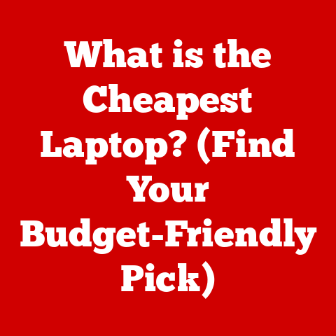 What is the Cheapest Laptop? (Find Your Budget-Friendly Pick)