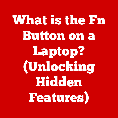 What is the Fn Button on a Laptop? (Unlocking Hidden Features)