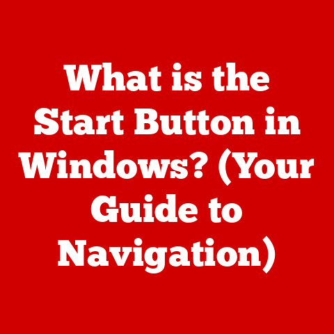 What is the Start Button in Windows? (Your Guide to Navigation)