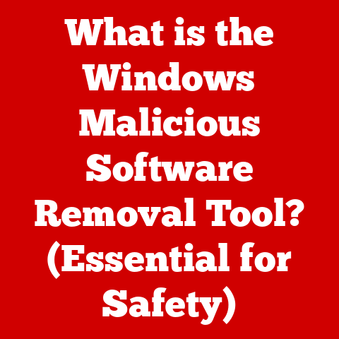 What is the Windows Malicious Software Removal Tool? (Essential for Safety)