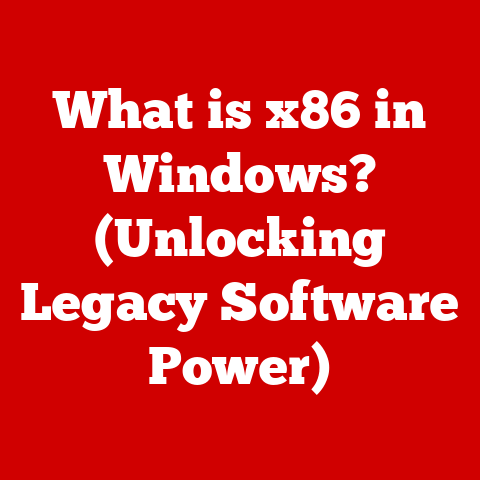 What is x86 in Windows? (Unlocking Legacy Software Power)